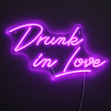 Drunk In Love Neonskylt