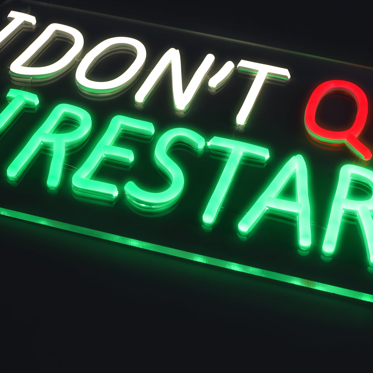 I Dont Quit I Restart Neon Vägglampa