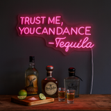 Trust Me You Can Dance Neonskylt Rosa
