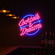 Cocktails and Dreams Neonskylt
