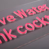 Save Water Drink Cocktails Neon Vägglampa-Lampconcept.se