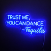 Trust Me You Can Dance Neonskylt Blå